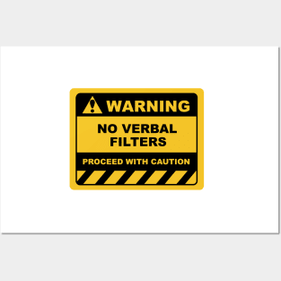 Human Warning Sign NO VERBAL FILTERS PROCEED WITH CAUTION Sayings Sarcasm Humor Quotes Posters and Art